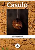 Ler Casulo, do autor Galdino Cardin