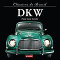 Ler DKW, do autor Paulo Cesar Sandler