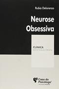 Ler Neurose Obsessiva - Coleção Clínica Psicanalítica, do autor Rubia Delorenzo Ler Neurose Obsessiva - Coleção Clínica Psicanalítica, do autor Rubia Delorenzo