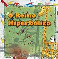 Ler O Reino Hiperbólico - Coleção Lazuli Infantil, do autor Dionisio Jacob