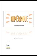 Ler HIPÉRBOLE: ATENDA O TELEFONE, do autor RAYMUNDO MONTEIRO