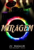 Ler Miragem (Dark Angels), do autor Ju Magaldi
