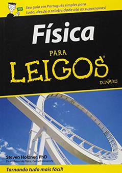 Física Para Leigos, do autor Steven Holzner