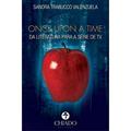 Ler Once Upon a Time - Da literatura para a série de TV, do autor Sandra Trabucco Valenzuela Ler Once Upon a Time - Da literatura para a série de TV, do autor Sandra Trabucco Valenzuela