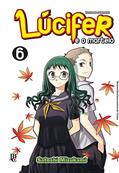 Ler Lúcifer e o Martelo - Vol. 6, do autor Satoshi Mizukami