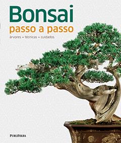 Bonsai. Passo a Passo, do autor Peter Warren