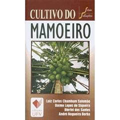 Cultivo do Mamoeiro, do autor Luiz Carlos Salomão