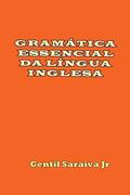 Ler Gramática Essencial Da Língua Inglesa, do autor Gentil Saraiva Junior Ler Gramática Essencial Da Língua Inglesa, do autor Gentil Saraiva Junior