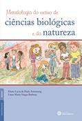 Ler Metodologia do ensino de ciências biológicas e da natureza, do autor Diane Lucia De Paula Armstrong; Liane Maria Vargas Barboza
