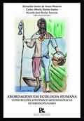 Ler Abordagens Em Ecologia Humana - Construções Epistêmico - Metodológicas Interdisciplinares, do autor Alexandre Junior De Souza Mene Ler Abordagens Em Ecologia Humana - Construções Epistêmico - Metodológicas Interdisciplinares, do autor Alexandre Junior De Souza Mene