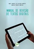 Ler Manual de revisão de textos digitais, do autor Mary Lourdes de Oliveira; Janaina Thaines Moreira