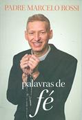 Ler Palavras de Fé, do autor Pe. Marcelo Rossi