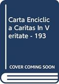 Ler Carta encíclica Caritas in Veritate - 193: Sobre o desenvolvimento humano integral na caridade e na verdade, do autor Bento XVI Ler Carta encíclica Caritas in Veritate - 193: Sobre o desenvolvimento humano integral na caridade e na verdade, do autor Bento XVI