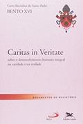 Ler Carta Encíclica do Santo Padre. Caritas in Veritate, do autor Vários Autores Ler Carta Encíclica do Santo Padre. Caritas in Veritate, do autor Vários Autores