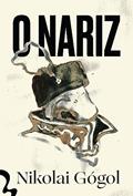 Ler O Nariz, do autor Nikolai Gogol