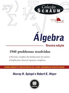Álgebra, do autor Murray R. Spiegel; Robert E. Moyer