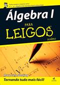 Ler álgebra i Para Leigos, do autor Mary Jane Sterling