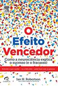 Ler O Efeito Vencedor, do autor Ian Robertson Ler O Efeito Vencedor, do autor Ian Robertson