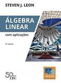 Ler Álgebra Linear com Aplicações, do autor Steven J. Leon