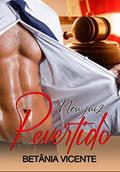 Ler Meu Juiz Pervertido, do autor Betânia Vicente