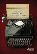 Ler Cordeiro, o "subversivo" do sertão, do autor Eline Ehrich