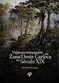 Ler Viajantes estrangeiros na zona oeste carioca no século XIX: História, Biografias, Imigrantes, Meio Ambiente e Brasil, do autor Adinalzir Pereira Lamego Ler Viajantes estrangeiros na zona oeste carioca no século XIX: História, Biografias, Imigrantes, Meio Ambiente e Brasil, do autor Adinalzir Pereira Lamego