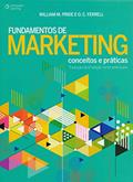 Ler Fundamentos de marketing: Conceitos e práticas, do autor William Pride; O. C. Ferrel Ler Fundamentos de marketing: Conceitos e práticas, do autor William Pride; O. C. Ferrel