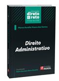 Ler Direito Administrativo - Coleção Direto E Reto 1ª Fase Oab, do autor Marco Aurélio Moura Dos Santos Ler Direito Administrativo - Coleção Direto E Reto 1ª Fase Oab, do autor Marco Aurélio Moura Dos Santos