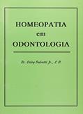 Ler Homeopatia em Odontologia, do autor Dr. Orley Dulcetti Junior