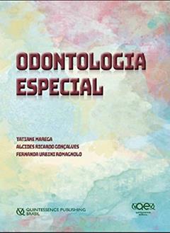 Odontologia Especial, do autor Tatiane Marega