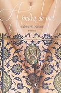 Ler A prova do mel, do autor Salwa Al-Neimi Ler A prova do mel, do autor Salwa Al-Neimi
