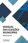 Ler Manual das Eleições Municipais, do autor Marcelo Gerard Ler Manual das Eleições Municipais, do autor Marcelo Gerard