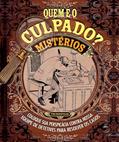 Ler Quem é o Culpado? - O Livro de Cabeceira de Casos, do autor Tim Dedopulos; Pé Da Letra