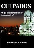 Ler Culpados, do autor Rosemeire A. Freitas