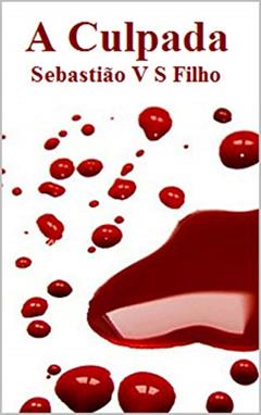 A culpada, do autor Sebastiao V S Filho