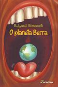 Ler O planeta Berra, do autor Edgard Romanelli