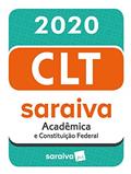 Ler CLT Acadêmica e Constituição Federal - 20ª edição - 2020, do autor Editora Saraiva