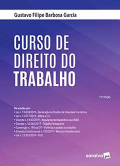 Curso de Direito do Trabalho - 15ª Ed. 2020, do autor Gustavo Filipe Barbosa Garcia