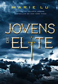 Jovens de Elite, do autor Marie Lu