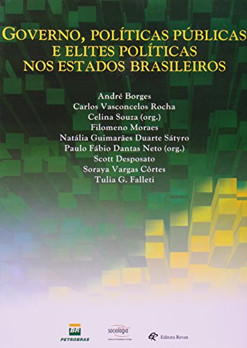Ler Governo, Politicas Publicas e Elites Politicas nos Estados Brasileiros - 1, do autor Varios Autores