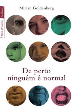 De perto ninguém é normal, do autor Mirian Goldenberg
