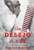 Ler Um Desejo de Natal (Família Fontaine), do autor Jéssica Ribeiro