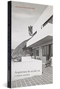 Ler Arquitetura Do Século XX - Fontes Da Arquitetura, do autor Gregori Warchavchik Ler Arquitetura Do Século XX - Fontes Da Arquitetura, do autor Gregori Warchavchik