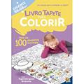 Ler Livro-Tapete para Colorir: Mais de 100 Desenhos Incríveis, do autor Todolivro
