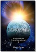 Ler Conspiração Interdimensional 2, do autor Moacir Sader