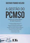 Ler A Gestão do PCMSO, do autor Gustavo Franco Veloso Ler A Gestão do PCMSO, do autor Gustavo Franco Veloso