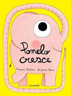Pomelo cresce, do autor Ramona Badescu