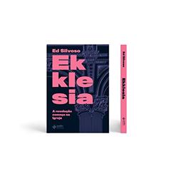 Ekklesia, do autor Ed Silvoso
