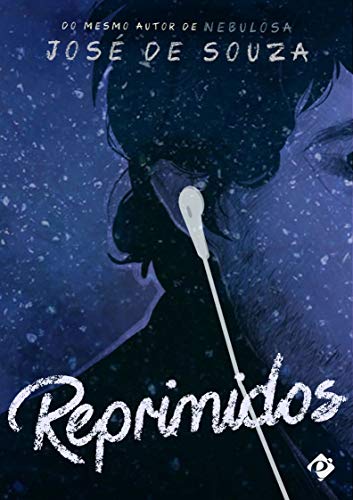 Ler Reprimidos, do autor José de Souza