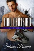 Ler Tiro Certeiro (Série Brooklyn Bruisers), do autor Sarina Bowen
